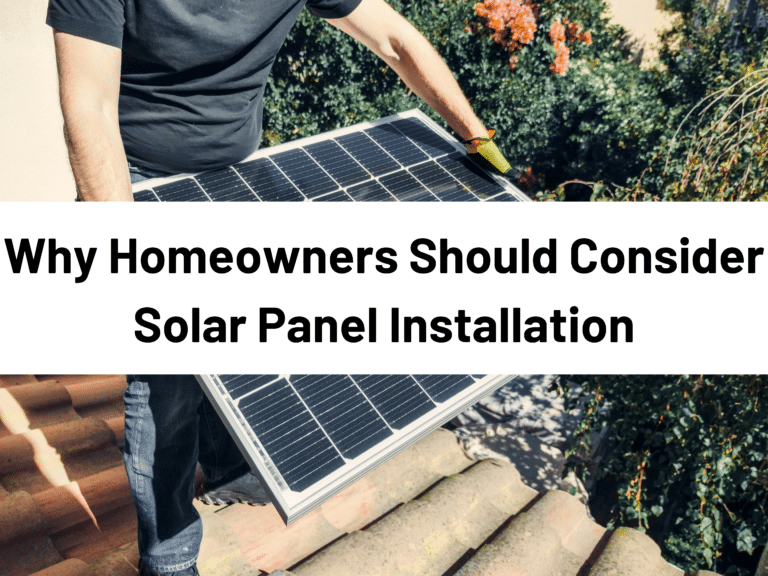 Transform Your Home with Solar Energy: Why Homeowners Should Consider Solar Panel Installation